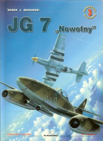 Miniatury Lotnicze n. 3 - JG 7 Nowotny
