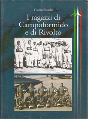 I ragazzi di Campoformido e di Rivolto