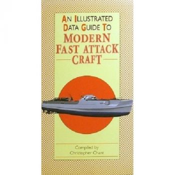 An Illustrated data guide to modern fast attack craft