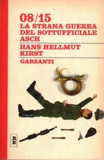 08/15. La strana guerra del sottufficiale Asch