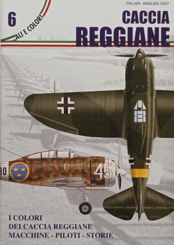 Ali e colori n. 6 - Caccia Reggiane
