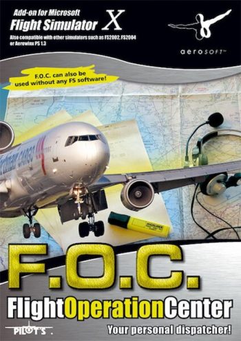 F.O.C. Flight Operation centre Add on for FSX Simulator