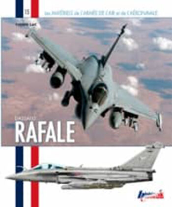 Les Matériels de l'Armée de l'Air n. 16 - Dassault rafale