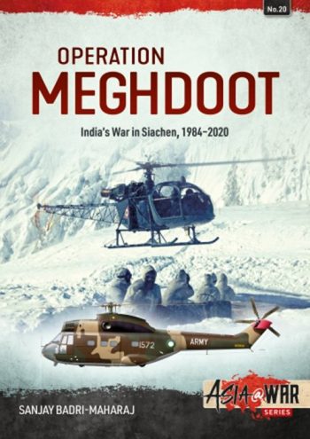 Asia@War n. 20 - Operation Meghdoot India's War in Siachen, 1984-2020