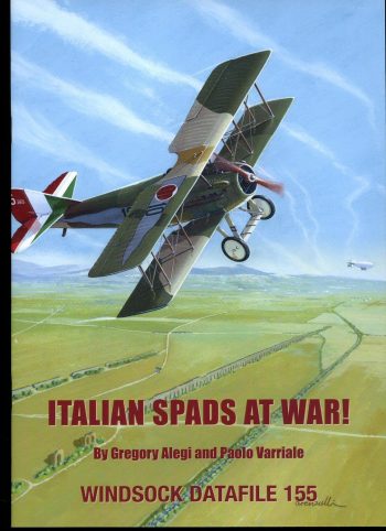 Windsock Datafile n. 155 - Italian Spads at war