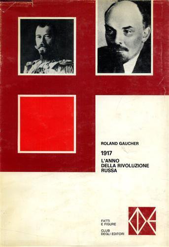 1917 l'anno della Rivoluzione russa