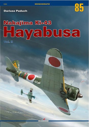 Kagero Monograph n. 85 - Nakajima Ki-43 Hayabusa Vol.2