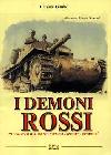 I Demoni Rossi. "I corazzati Italiani nel Secondo Conflitto Mondiale"