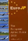 Flight International Euro JP. The European Airline Guide 2009.
