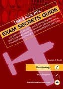 The JAA PPL Exam Secrets Guide. The definitive revision guide representing the questions and answers in the PPL ground school examinations with fully illustrated explanations. Humane performance & limitations.