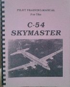REPRINT Pilot Training Manual for the C-54 Skymaster