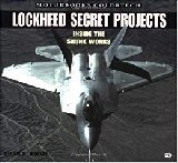 Lockheed Secret Projects inside the Skunk works