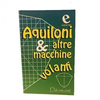 Aquiloni e altre macchine volanti