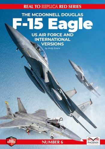 Real to replica. Red Series n. 6 The McDonnell Douglas F-15 Eagle US Air Force and international versions