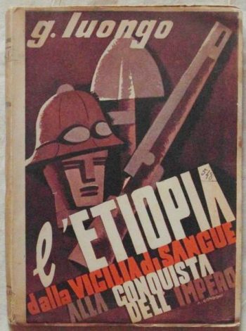 L'Etiopia dalla vigilia di sangue alla conquista dell'impero