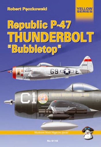 Republic P-47 Thunderbolt Bubbletop - Yellow series-Mushroom Mag. special n.6118