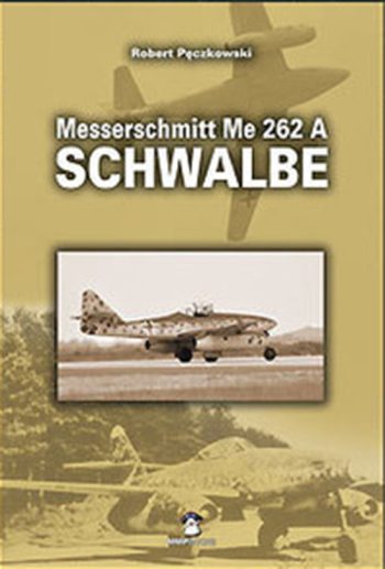 Messerschmitt Me 262 A SCHWALBE
