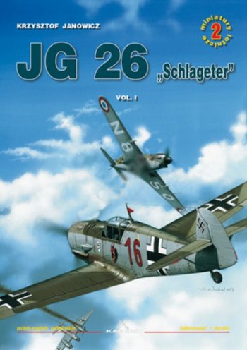 Miniatury Lotnicze n. 2 - JG 26 Schlageter vol.I