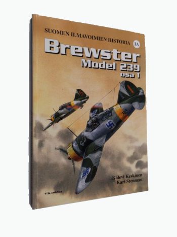 Suomen Ilmavoimien n. 1A - Brewster Model 239 Osa 1