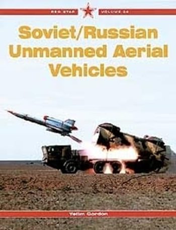 Red Star n. 20 - Soviet/Russian unmanned aerial vehicles