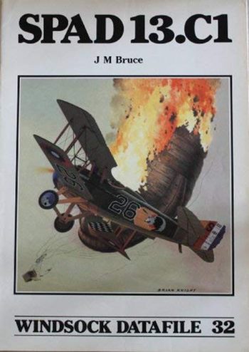 Windsock Datafile n. 32 - Spad 13.C1