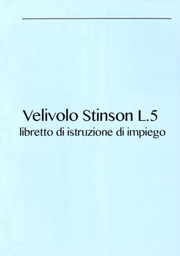 Velivolo Stinson L.5 libretto di istruzione di impiego