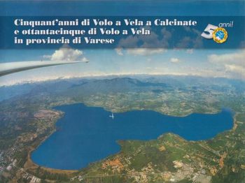 Cinquant'anni di volo a vela a Calcinate e ottant'anni di volo a vela in provincia di Varese