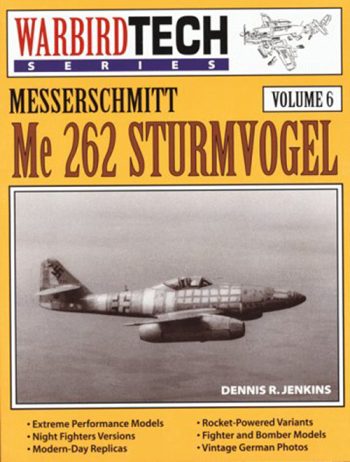 Warbird Tech n. 6 - Me 262 Sturmvogel