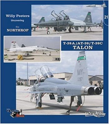 Uncovering the Northrop T-38A/AT-38/T-38C Talon n. 21