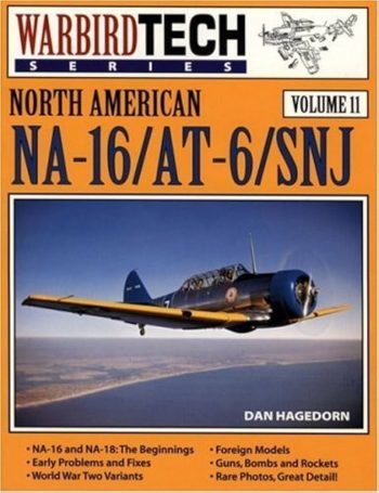Warbird Tech n. 11 - North American NA-16/AT-6/SNJ