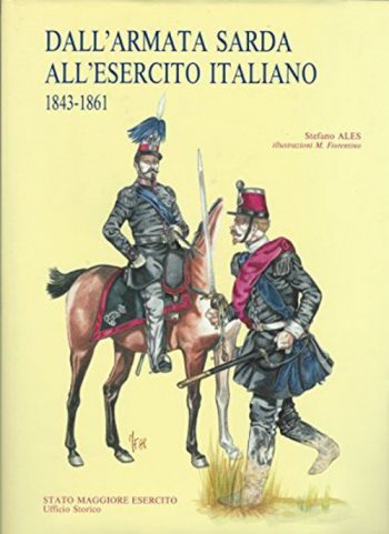 Dall'Armata sarda all'Esercito italiano 1843-1861