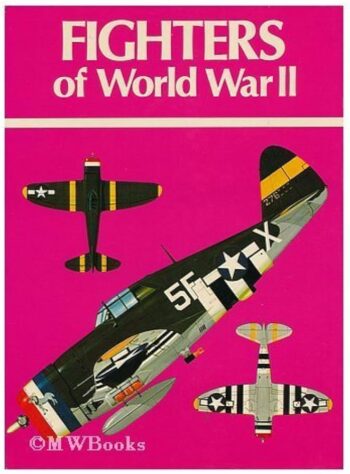 Fighters of World War II