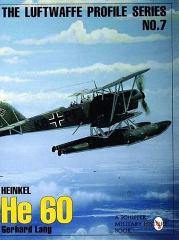Heinkel HE 60- the luftwaffe profile series n. 7