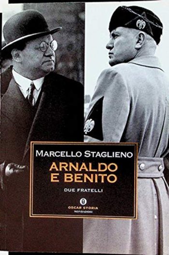 Arnaldo e Benito. Due fratelli.