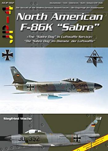 The Aircraft of the Modern German Army n.2 - North American F-86K Sabre