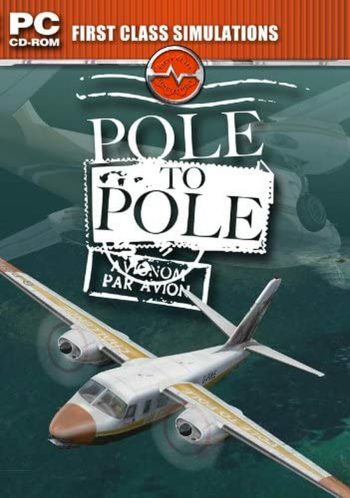 PC CD ROM. Pole to Pole. Add on for FSX & FS2004 Simulator