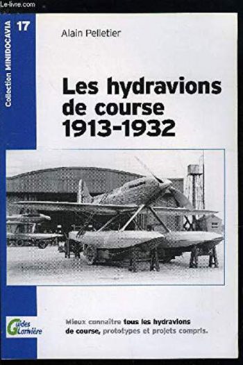 Minidocavia n. 17 - Les Hydravions de course 1913-1932