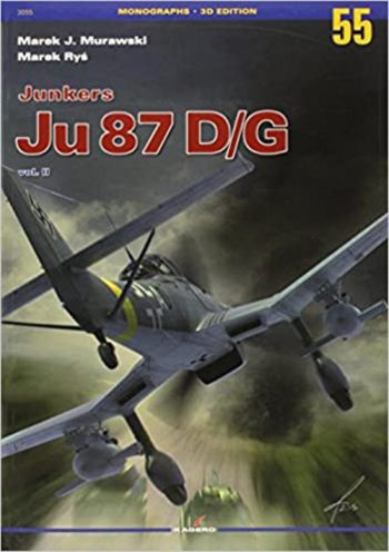 Monographs n.55 Junkers Ju 87 D/G Vol.II