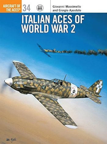 Osprey Aircraft of the Aces n. 34 - Italian Aces of World war 2