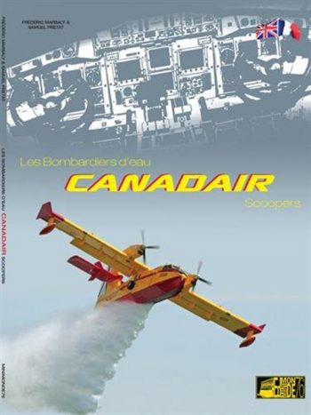 Les bombardiers d'eau canadair Scoopers