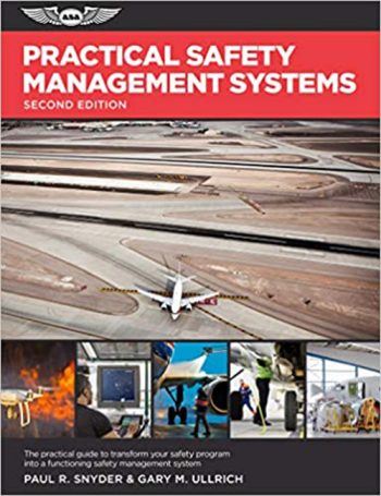 ASA Practical Safety Management Systems II Edition