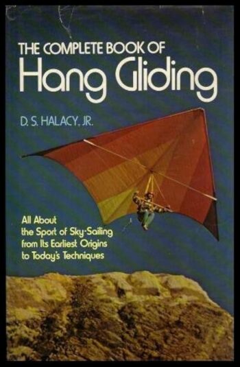 The complete book of Hang Gliding