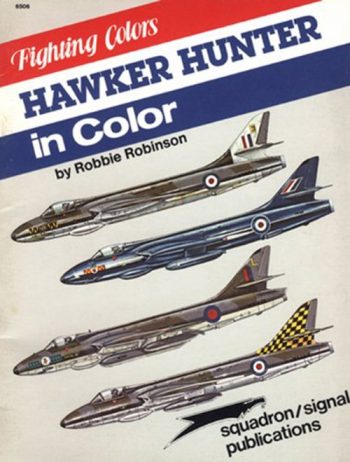 Squadron Signal in color - 6506 Fighting Colors Hawker Hunter