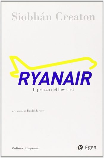 Ryanair. Il prezzo del low-cost