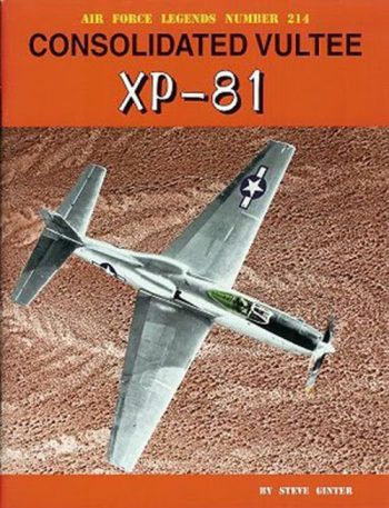 Air Force legends n. 214 - Consolidated Vultee XP-81