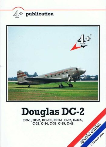 Douglas DC-2. DC-2 DC-1, DC-2, DC-2K, R2D-1, C-32, C-32A, C-33, C-34, C-38, C-39, C-42