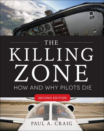 The killing zone. How and why pilots die. Second edition