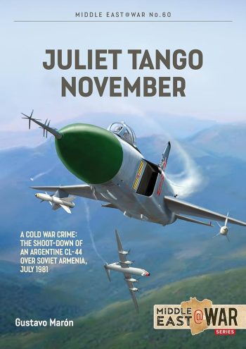 MiddleEast@war n. 60 - Juliet tango November. A cold war crime