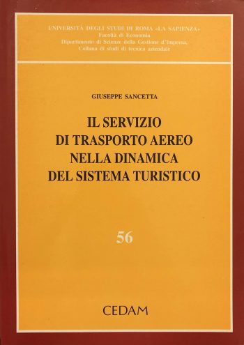 Il servizio di trasporto aereo nella dinamica del sistema turistico
