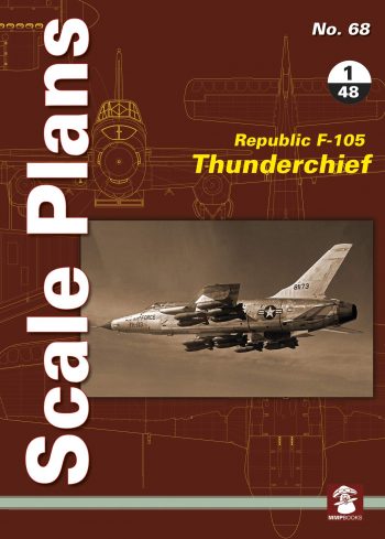 Scale Plans n. 68 - Republic F-105 Thunderchief 1:48